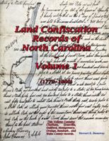 Land Confiscation Records of North Carolina - Vol. 1(1779-1800) 0557646596 Book Cover