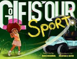 Golf Is Our Sport B0GSC7YKRJ Book Cover
