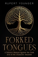 Forked Tongues 1835437486 Book Cover