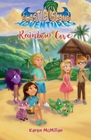 Rainbow Cove (Elastic Island Adventures, #3) 0473466597 Book Cover