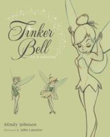 Tinker Bell: An Evolution 1423172019 Book Cover