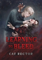 Learning to Bleed 1738304868 Book Cover