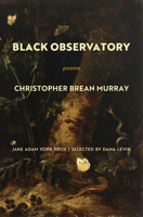 Black Observatory: Poems 1639550267 Book Cover