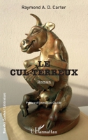 Le cul-terreux (Rue Des Écoles) (French Edition) 2343239010 Book Cover