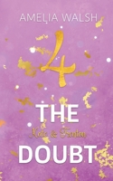 4 the doubt: Kate & Trenton 3756206769 Book Cover