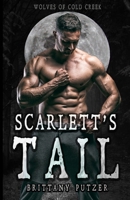 Scarlett's Tail 0578393352 Book Cover
