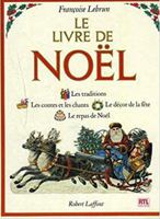 Le livre de Noel 2221011139 Book Cover