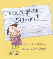 First Grade Stinks! 1561454621 Book Cover