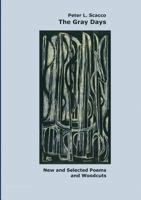 The Gray Days 1312642122 Book Cover