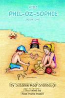Kids Phil-Oz-Sophie Book One 1420895540 Book Cover