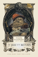 William Shakespeare's The Jedi Doth Return B00HP3PGAO Book Cover