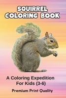 Squirrel Kingdom: A Coloring Expedition for Kids: Embark on a Whisker-Twitching Journey with Adorable Squirrel Illustrations B0CR1H3MGB Book Cover
