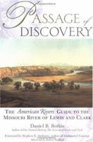 Passage of Discovery: The American Rivers Guide to the Missouri River of Lewis and Clark 0399525106 Book Cover