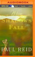 When Shadows Fall 1480589403 Book Cover