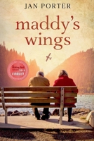 Maddy's Wings 1983852309 Book Cover