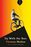 Up With the Sun 1524748196 Book Cover