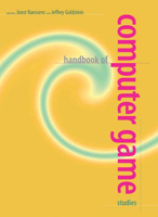 Handbook of Computer Game Studies 0262516586 Book Cover