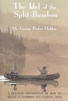 Idyl of the Split Bamboo 1505384583 Book Cover