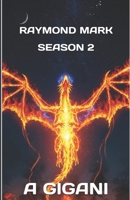 Raymond Mark Season 2 B0GRTTSLJJ Book Cover