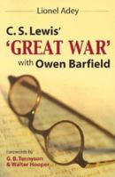 C. S. Lewis' 'Great War' With Owen Barfield 0920604269 Book Cover