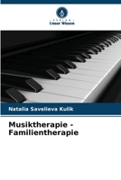 Musiktherapie - Familientherapie 6205822040 Book Cover