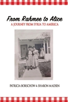 From Rahmee to Alice 1387267388 Book Cover