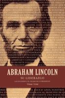 Lincoln su liderazgo 1602557985 Book Cover