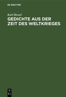 Gedichte aus der Zeit des Weltkrieges 1178735486 Book Cover