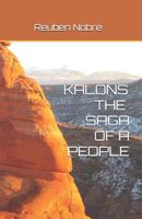 Kalons the Saga of a People 1798099837 Book Cover