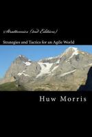 Strattomics (2nd Edition): The Development of Strategies and Tactics for Our Agile World 1495243818 Book Cover