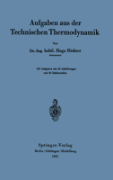 Aufgaben Aus Der Technischen Thermodynamik 364253189X Book Cover