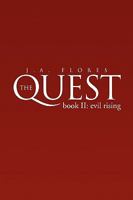 The Quest Bookii: Evil Rising 1425765483 Book Cover