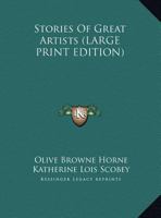 Stories Of Great Artists 1425496318 Book Cover