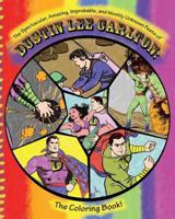 The Spectacular, Amazing, Improbable, and Mostly Unknown Feats of Dustin Lee Car 153933399X Book Cover