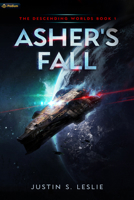Asher's Fall (The Descending Worlds) 1039442773 Book Cover