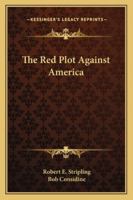 The Red Plot Against America 1163164887 Book Cover