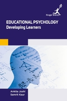 Educational Psychology: Developing Learners 1787151271 Book Cover