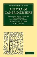 A Flora of Cambridgeshire 1108002404 Book Cover