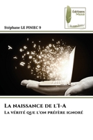 La naissance de l'I-A (French Edition) 6204972456 Book Cover