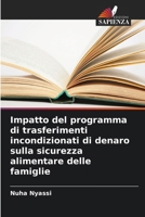 Impatto del programma di trasferimenti incondizionati di denaro sulla sicurezza alimentare delle famiglie (Italian Edition) 6207173384 Book Cover