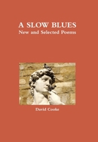 A Slow Blues 1291722823 Book Cover