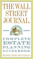 The Wall Street Journal Complete Estate-Planning Guidebook 0307461270 Book Cover