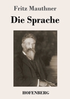 Die Sprache 3743742365 Book Cover