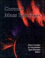 Coronal Mass Ejections (Geophysical Monograph) 087590081X Book Cover