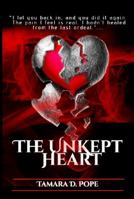 The Unkept Heart 069286136X Book Cover