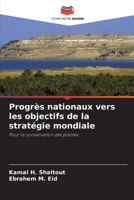 Progrès nationaux vers les objectifs de la stratégie mondiale (French Edition) 6207594592 Book Cover
