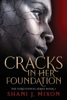 Cracks in Her Foundation B0858TVVFZ Book Cover