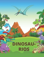 THE BIG DINOSAUR COLORING BOOK: Jumbo Kids Coloring Book With Dinosaur Facts B0C6P8JSD1 Book Cover