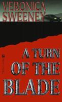 A Turn Of The Blade 0786005807 Book Cover