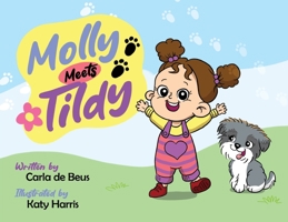 Molly Meets Tildy 1763690105 Book Cover